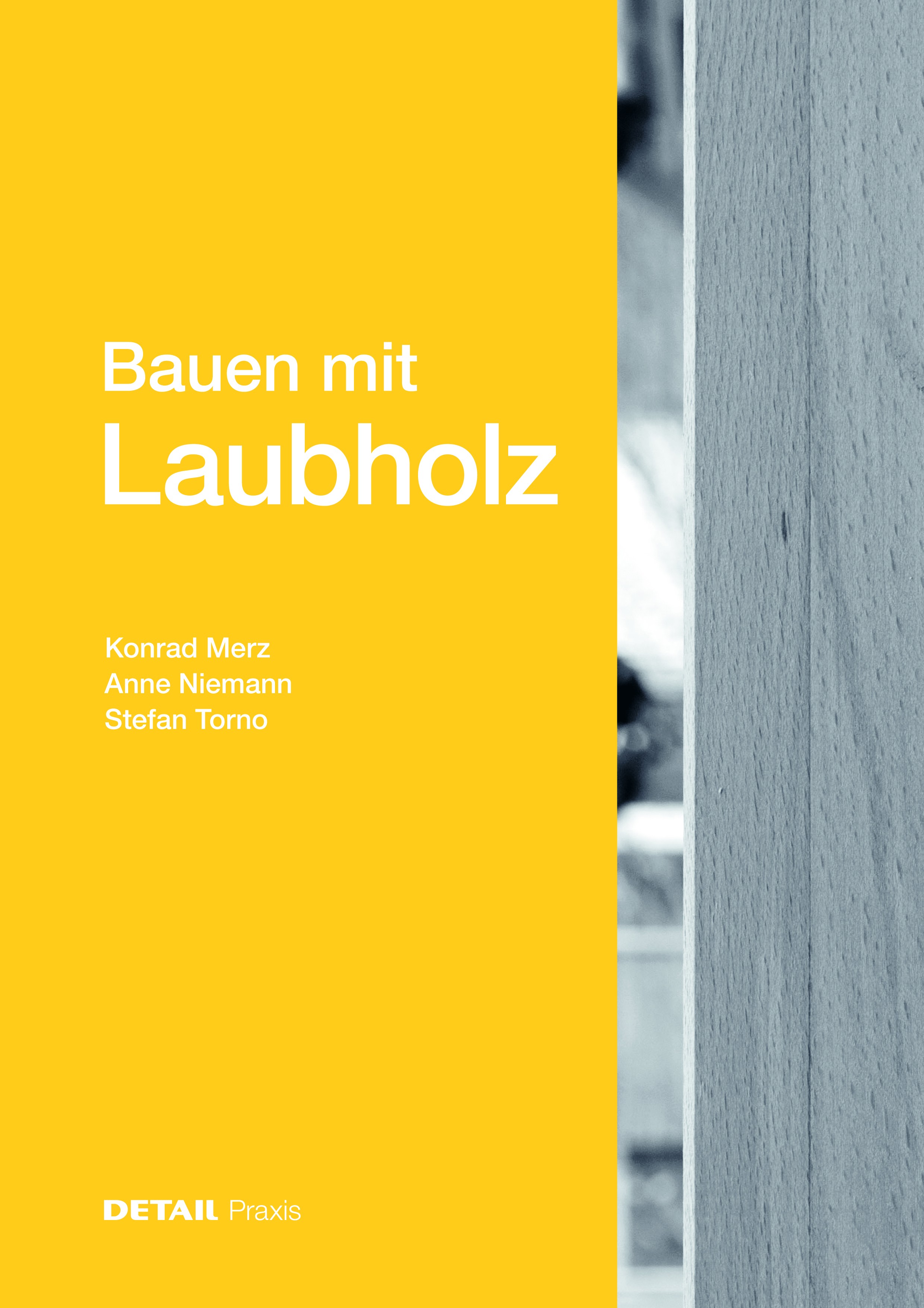 Buchcover: «Bauen mit Laubholz».