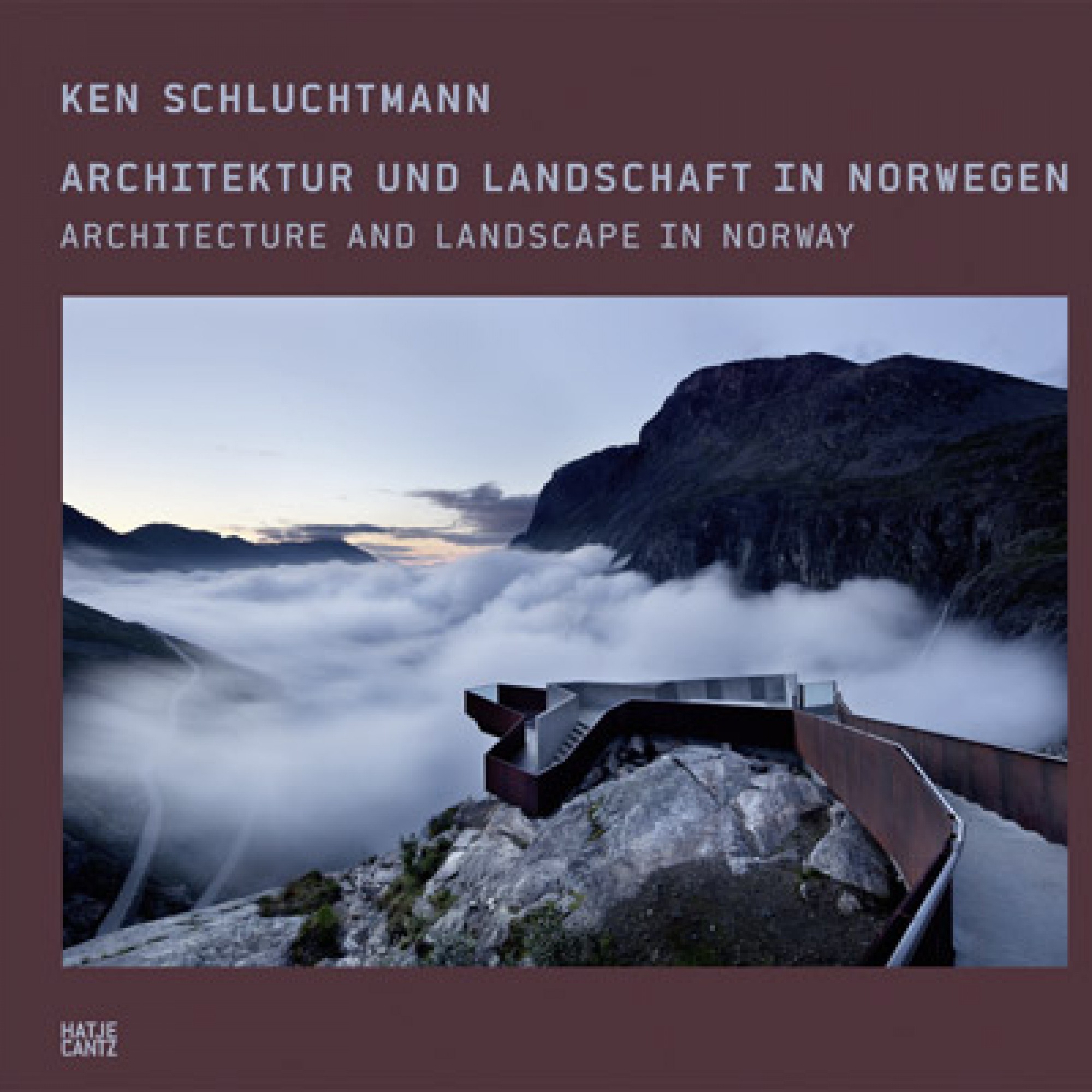 Ken Schluchtmann – Architektur und Landschaft in Norwegen