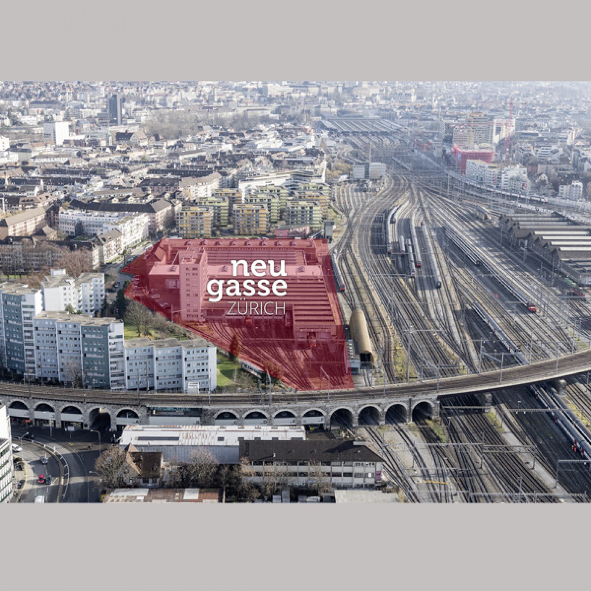 Das Areal Neugasse (Bilder: © SBB CFF FFS)