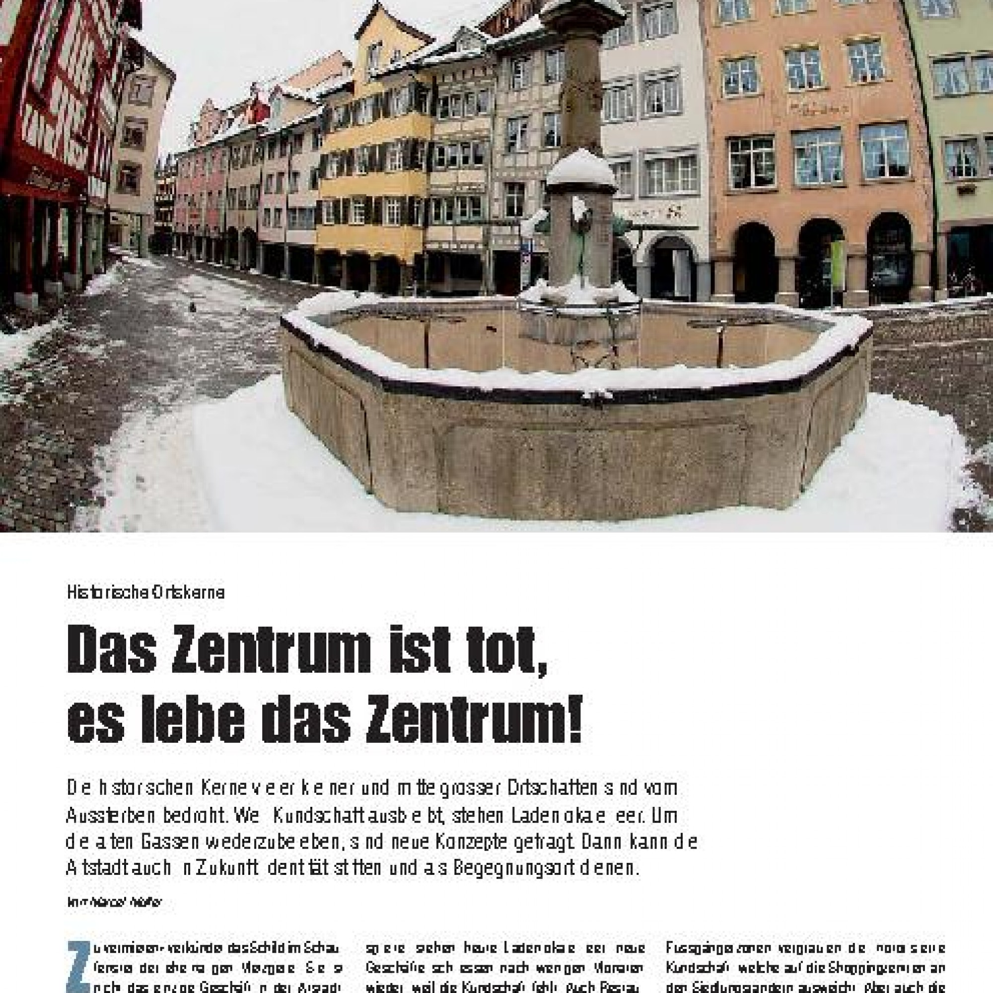 Das Zentrum ist tot, es lebe das Zentrum! | Baublatt