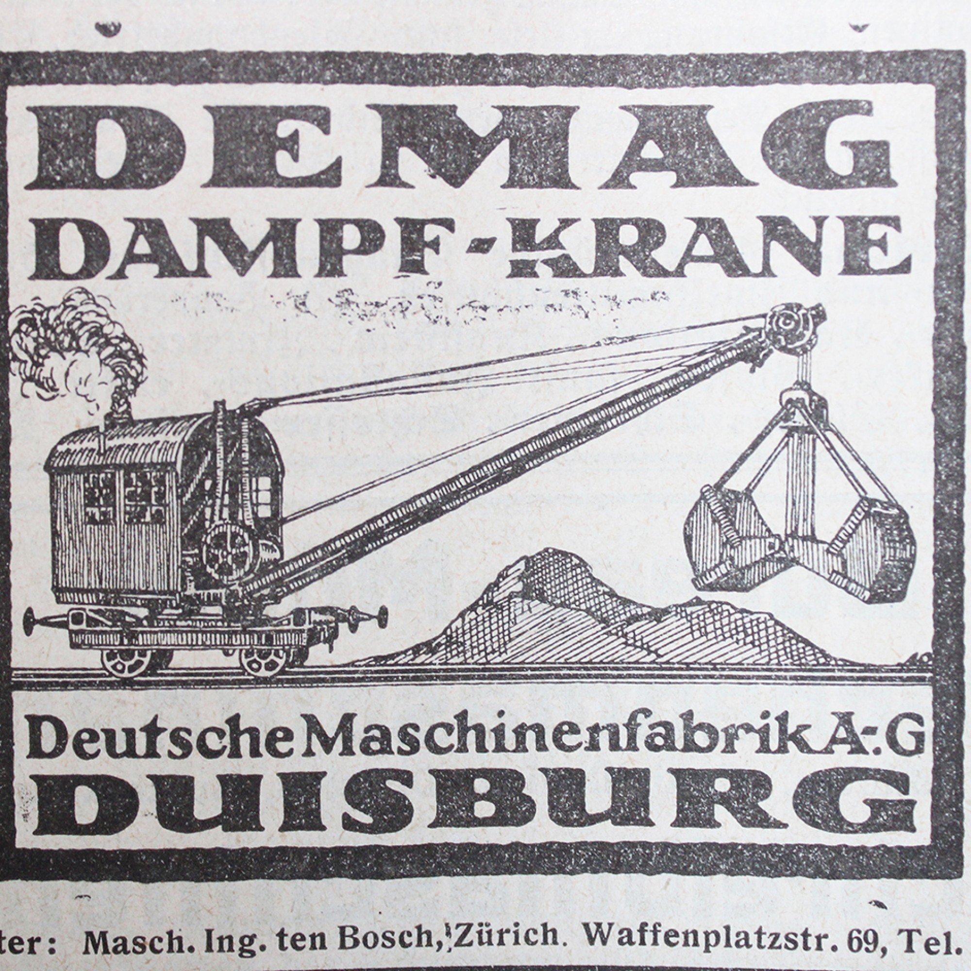 Vom einst grossen deutschen Industriekonzern Demag existieren heute nur noch Einzelunternehmen. Dampf-Krane gibt es hingegen noch. Früher ähnelten sie aber eher einer Zug-Kabine anstatt einer Baumaschine. 