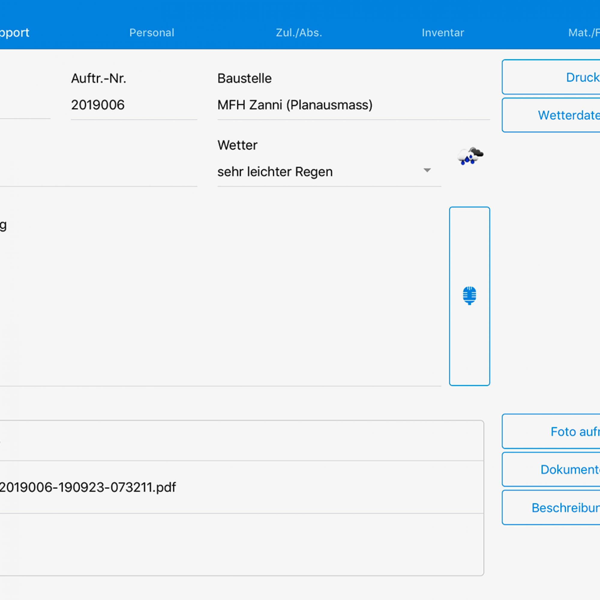 Die ‹myRapport›-App von Sorba: Der mobile Tagesrapport gleicht vom Aufbau her dem Papierrapport und ist sehr intuitiv bedienbar.