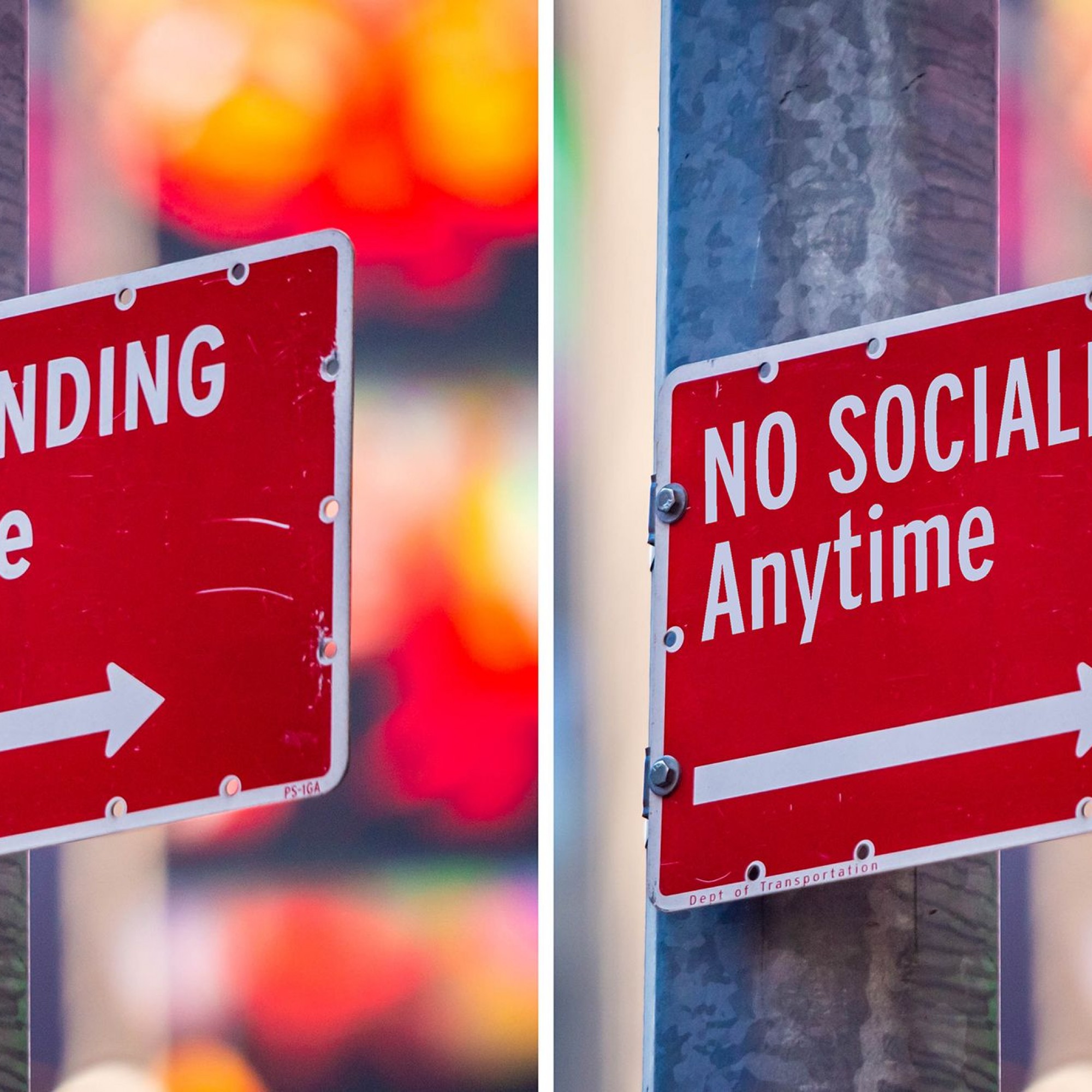 Strassentafel, einmal vor (stehenbleiben verboten) und einmal während der Coronapedemie (Kein Socializing).