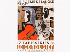 Le Corbusiers Künstlerplakat, das er anlässlich seiner Ausstellung 1957 in seiner Heimatstadt La Chaux-de-Fonds entworfen hatte. (Bild: © FLC/2017, ProLitteris, Zurich)